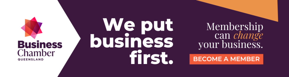 Business Chamber QLD we put business first